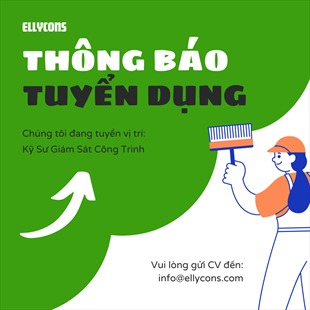 Tuyển dụng kỹ sư giám sát công trình